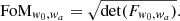 $$ \begin{aligned} \mathrm{FoM} _{{ w}_0, { w}_a} = \sqrt{\mathrm{det} (F_{{ w}_0, { w}_a})}. \end{aligned} $$