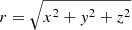 $ r=\sqrt{x^2+y^2+z^2} $