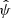 $ \hat\psi $