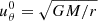 $ u_\theta^0 =\sqrt{GM/r} $