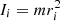 $ I_i = m r_i^2 $