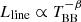 $ L_{\mathrm{line}} \propto T_{\mathrm{BB}}^{-\beta} $