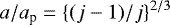 $a/a_{\textrm{p}} = \left\{(j-1)/j\right\}^{2/3}$
