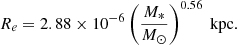 $$ \begin{aligned} R_{e}= 2.88\times 10^{-6}\left(\frac{M_{*}}{M_{\odot }}\right)^{0.56} \text{ kpc.} \end{aligned} $$