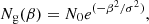 $$ \begin{aligned} N_{\rm g}(\beta ) = N_{\rm 0} e^{(-\beta ^2/\sigma ^2)}, \end{aligned} $$
