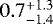 $0.7_{-1.4}^{+1.3}$