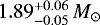 $1.89_{-0.05}^{+0.06}\,M_{\odot}$