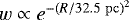 $w \propto e^{-(R/32.5 \mathrm{~pc})^2}$
