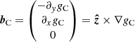 $$ \begin{aligned} \boldsymbol{b}_{\mathrm{C} } = \begin{pmatrix} - \partial _y g_{\mathrm{C} } \\ \partial _x g_{\mathrm{C} } \\ 0 \end{pmatrix} = \boldsymbol{\hat{z}}\times \nabla g_{\mathrm{C} } \end{aligned} $$