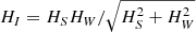 $ H_I = H_SH_W/\sqrt{H_S^2+H_W^2} $