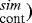 $_{\textrm{cont}}^{sim})$