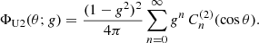 $$ \begin{aligned} \Phi _{\mathrm{U2} }(\theta ;g) = \frac{(1-g^2)^2}{4\pi } \sum _{n=0}^\infty g^n\,C_n^{(2)}(\cos \theta ). \end{aligned} $$