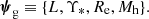 $$ \begin{aligned} \boldsymbol{\psi }_{\rm g}\equiv \{L,\Upsilon _*,R_{\rm e},M_{\rm h}\}. \end{aligned} $$