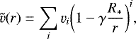 \begin{equation*}\tilde {v} (r)=\sum_i \varv_i{\left(1-\gamma\frac{R_*}{r}\right)}^i,\end{equation*}