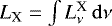 $L_{\textrm{X}}=\intL_{\nu}^{\textrm{X}}\,\mathrm{d}\nu$