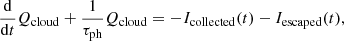 $$ \begin{aligned} \frac{\mathrm{d}}{\mathrm{d}t} Q_{\rm cloud} + \frac{1}{\tau _{\rm ph}}Q_{\rm cloud} = - I_{\rm collected}(t) - I_{\rm escaped}(t), \end{aligned} $$
