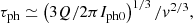 $$ \begin{aligned} \tau _{\rm ph} \simeq \left( 3Q/ 2\pi I_{\rm ph0} \right)^{1/3}/{ v}^{2/3}, \end{aligned} $$