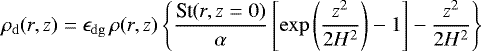 \begin{equation*} \rho_{\mathrm{d}}(r, z) = \epsilon_{\mathrm{dg}} \, \rho(r, z) \left\{\frac{{\textrm{St}(r, z=0)}}{\alpha} \left[ \mathrm{exp}\left(\frac{z^2}{2 H^2} \right) - 1 \right] - \frac{z^2}{2 H^2} \right\} \end{equation*}