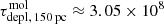 $ \mathrm{\tau_{depl,\,150\,pc}^{mol}} \approx 3.05 \times 10^{8} $