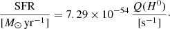 $$ \begin{aligned} \frac{{\mathrm{SFR}}}{[M_{\odot }\,\mathrm{yr}^{-1}]} = 7.29 \times 10^{-54}\,\frac{Q(H^{0})}{[\mathrm{s}^{-1}]}\cdot \end{aligned} $$