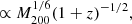 $$ \begin{aligned}&\propto M_{200}^{1/6} (1+z)^{-1/2}, \end{aligned} $$