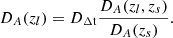 $$ \begin{aligned} D_A(z_l)=D_{\rm \Delta t }\frac{D_{A}(z_l,z_s)}{D_{A}(z_s)}. \end{aligned} $$