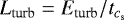 $L_{\textrm{turb}} = E_{\textrm{turb}}/t_{c_{\textrm{s}}}$