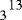$_{3}{}^{13}$