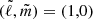 $ (\tilde{\ell},\tilde{m}) = (1,0) $