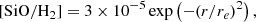$$ \begin{aligned}{}[{\mathrm{SiO/H_2}}] = 3 \times 10^{-5} \exp \left(-(r/r_e)^2\right), \end{aligned} $$