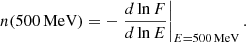 $$ \begin{aligned} n(\mathrm{500\,MeV}) = - \left. \frac{d \ln F}{d \ln E} \right|_{E = \mathrm {500\,MeV}} . \end{aligned} $$