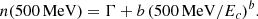 $$ \begin{aligned}&n(\mathrm{500\,MeV}) = \Gamma + b\,(\mathrm{500\,MeV} / E_c)^b. \end{aligned} $$