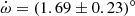$ \dot\omega = (1.69 \pm 0.23)^\circ $