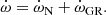 $$ \begin{aligned} \dot{\omega }= \dot{\omega }_\text{N} + \dot{\omega }_\text{GR}. \end{aligned} $$