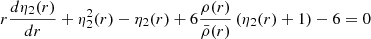 $$ \begin{aligned} r \frac{d\eta _2(r)}{dr} + \eta _2^2(r) - \eta _2(r) + 6 \frac{\rho (r)}{\bar{\rho }(r)} \left(\eta _2(r)+1\right) - 6 = 0 \end{aligned} $$