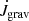 $ \dot{J}_{\mathrm{grav}} $