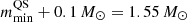 $ m_{\mathrm{min}}^{\mathrm{QS}}+0.1\,M_{\odot}= 1.55\,M_{\odot} $