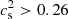 $ c_{\rm s}^2 > 0.26 $