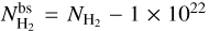 $N_{{{\rm{H}}_2}}^{{\rm{bs}}} = {N_{{{\rm{H}}_2}}} - 1 \times {10^{22}}$
