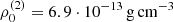 $ \rho_0^{\rm (2)}=6.9\cdot 10^{-13}\,{\rm g}\,{\rm cm}^{-3} $