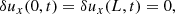 $$ \begin{aligned}&{\delta {u_x}}(0,t)={\delta u_x}(L,t)=0, \end{aligned} $$