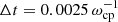 $ \Delta t=0.0025\,\omega^{-1}_{\mathrm{cp}} $