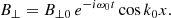 $$ \begin{aligned}&B_\perp =B_{\perp 0}\, e^{-i \omega _0 t} \cos {k_0 x}. \end{aligned} $$