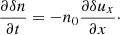 $$ \begin{aligned}&\frac{\partial \delta n}{\partial t} =-n_0 \frac{\partial \delta u_x}{\partial x}\cdot \end{aligned} $$