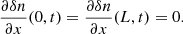 $$ \begin{aligned}&\frac{\partial \delta n}{\partial x}(0,t)=\frac{\partial \delta n}{\partial x}(L,t)=0. \end{aligned} $$