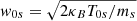 $ \mathit{w}_{0s}=\sqrt{2\kappa_{B} T_{0s}/m_{s}} $