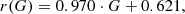 $$ \begin{aligned} r(G) = 0.970\cdot G + 0.621, \end{aligned} $$