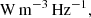 $$ \begin{aligned}{}[ J_{\nu }= J_0 \nu ^{-(p-1)/2} l^{-a_3-(p+1)a_2/2}]\ \ \ \ \mathrm{W\,m^{-3}\,Hz^{-1}}, \end{aligned} $$