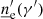 $ {\underline{n}}^\prime_{\mathrm{e}}(\gamma^\prime) $