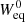 $ W^0_{\rm eq} $